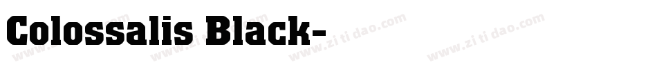 Colossalis Black字体转换